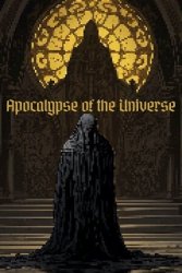 Apocalypse of the Universe (Лицензия/2025) на ПК