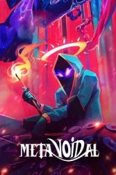 Metavoidal (2025) на ПК | [Repack] by FitGirl